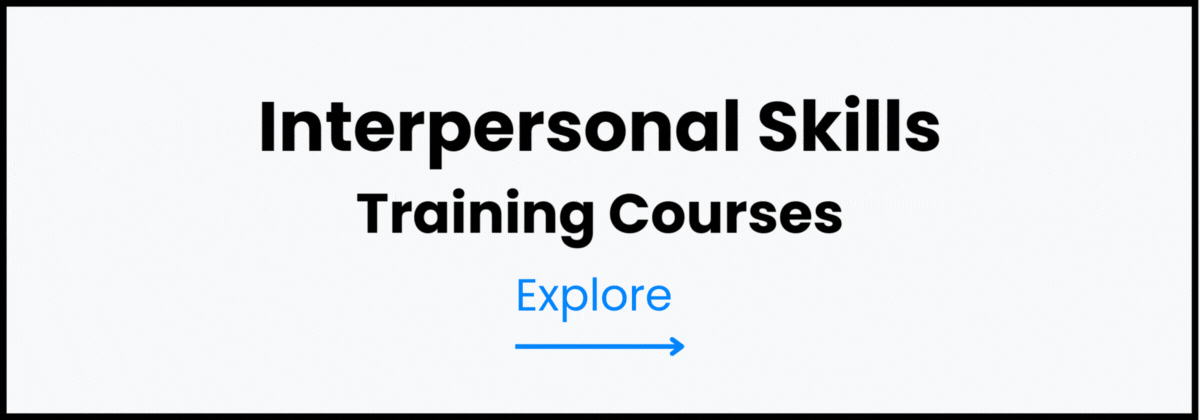 Interpersonal Skills Courses