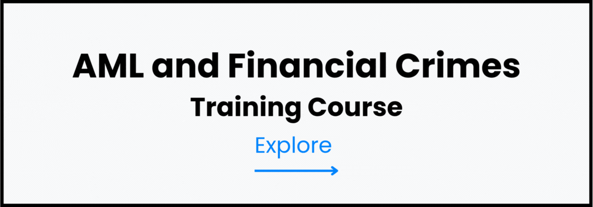 AML and Financial Crimes Training Courses